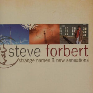 STARNGE NAMES & NEW SENSATIONS