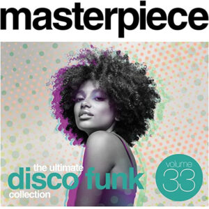 MASTERPIECE ôTHE ULTIMATE DISCO FUNKö CO