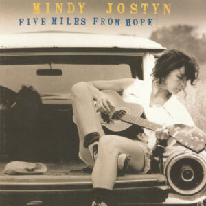 FIVE MILES FROM HOPE -