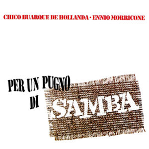 PER UN PUGNO DI SAMBA