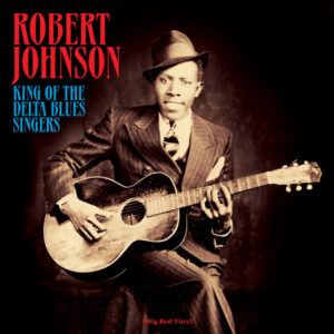KING OF THE DELTA BLUES SINGERS (RED VI