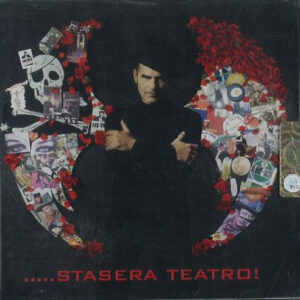 ...STASERA TEATRO!