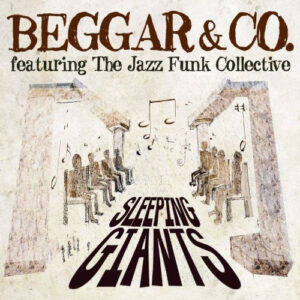 BEGGAR & CO-SLEEPING GIANTS CD