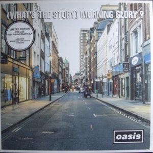 (WHAT'S THE STORY) MORNING GLORY? (30TH